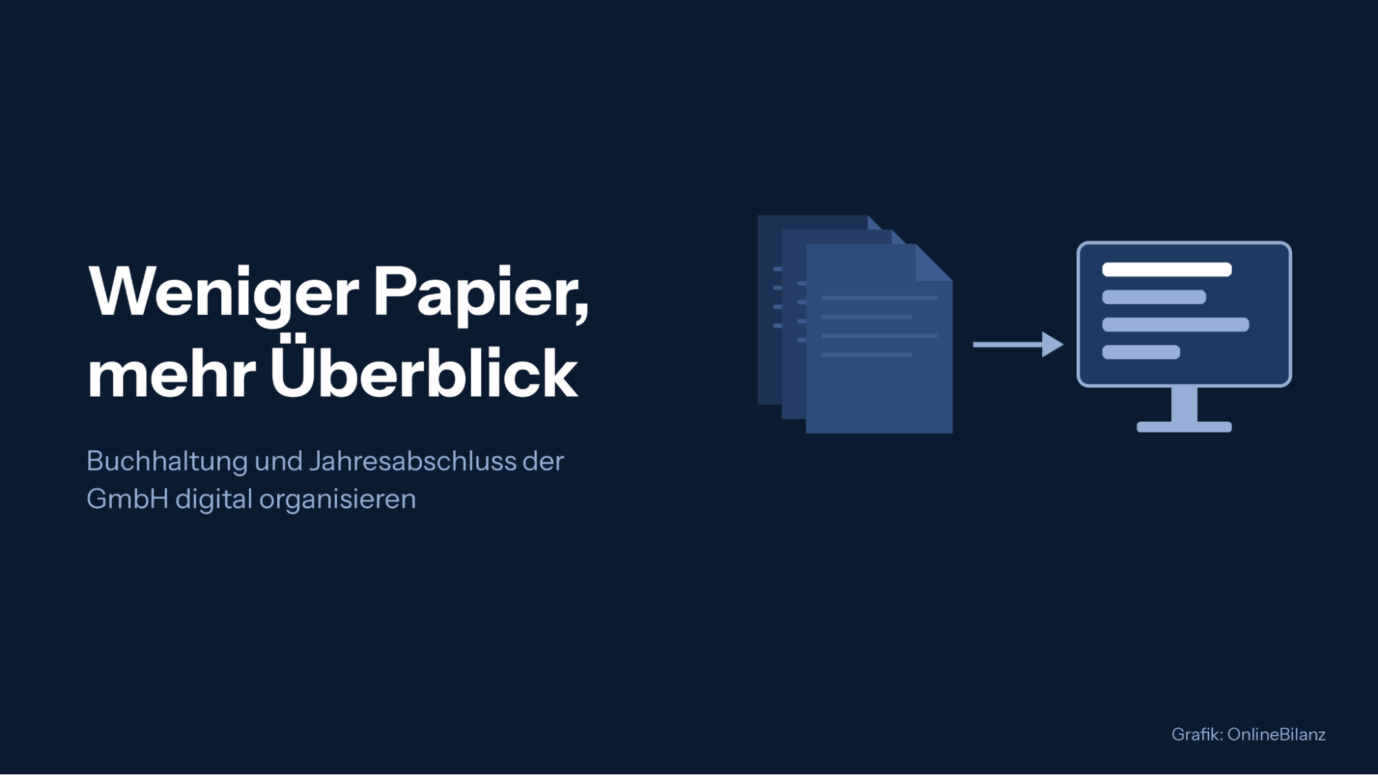 Buchhaltung und Jahresabschluss der GmbH digital organisieren